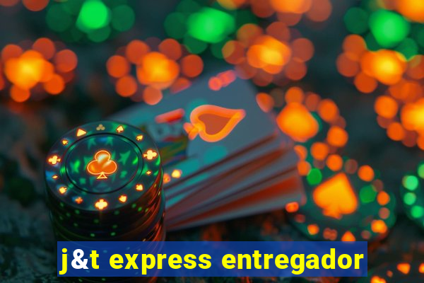 j&t express entregador